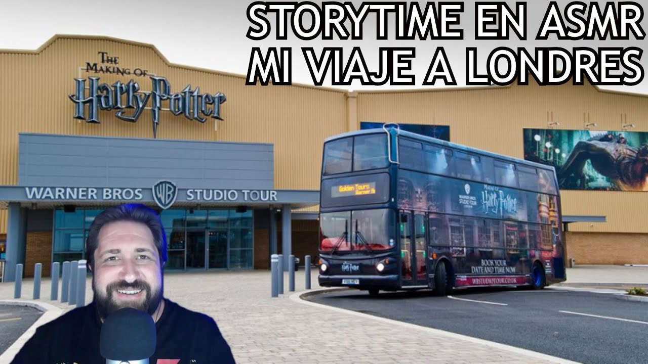 🇪🇸 ASMR en ESPAÑOL🇪🇸  STORYTIME de mi VIAJE  a LONDRES