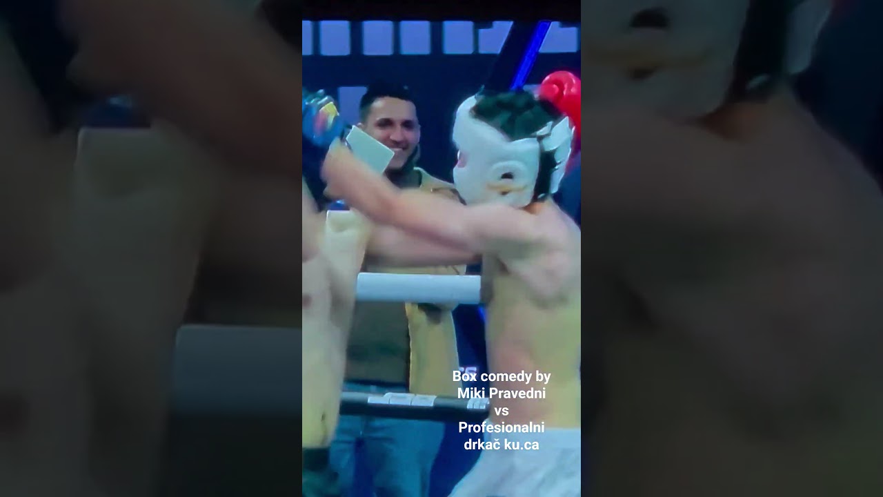 box match comedy.       Miki pravedni     vs Profesionální drkač ku.ca