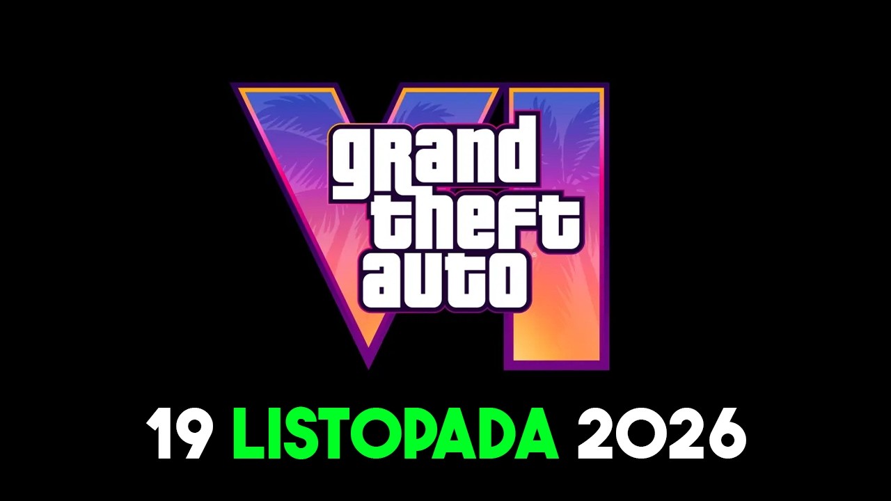 GTA VI PONOWNIE OP&Oacute;ŹNIONE, NOWA DATA PREMIERY