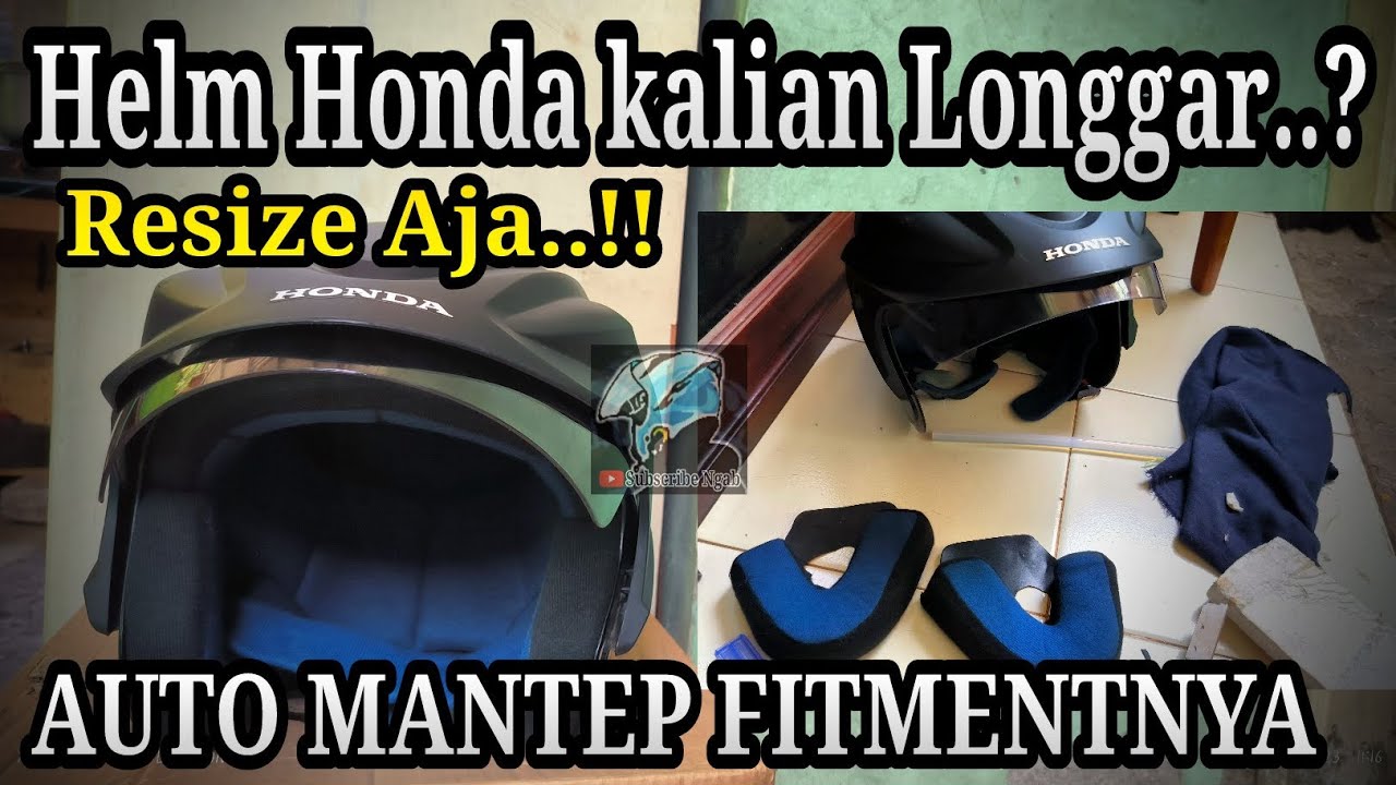 Cara Mudah Tutorial Resize Busa Helm bawaan dealer Honda | Ternyata fitmentnya enak banget cuy 😱