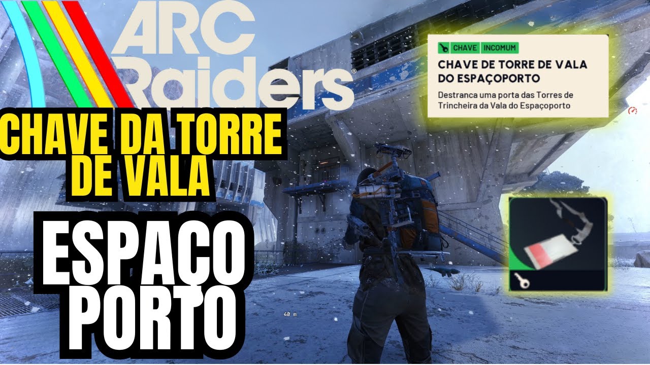 ONDE USAR A CHAVE DO ARMAZEM DA TORRE DE VALA  NO ESP&Ccedil;O PORTO EM ARC RAIDERS💰 RTX 4090 60FPS