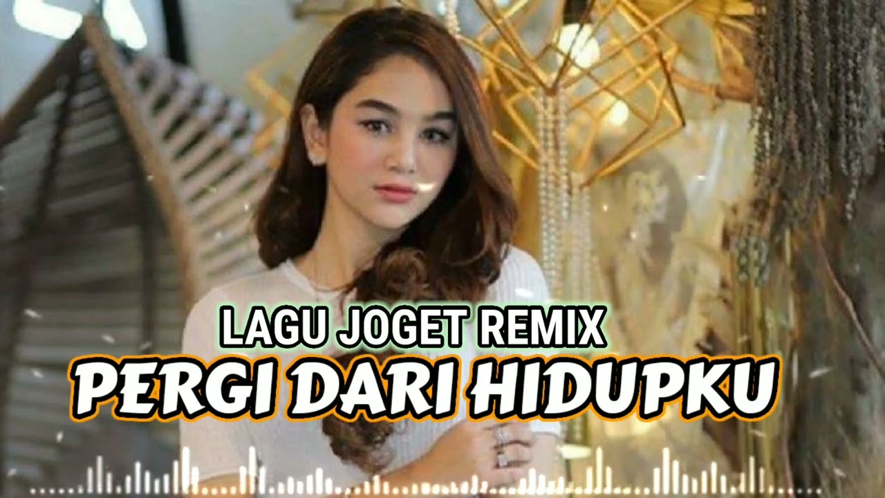 LAGU JOGET SANANA PERGILAH DARI HIDUP KU TERBARU 2024