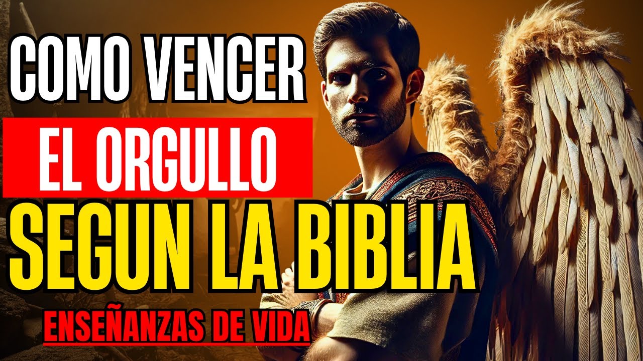 &iquest;Por Qu&eacute; DIOS Detesta el ORGULLO? La VERDAD Revelada en la BIBLIA