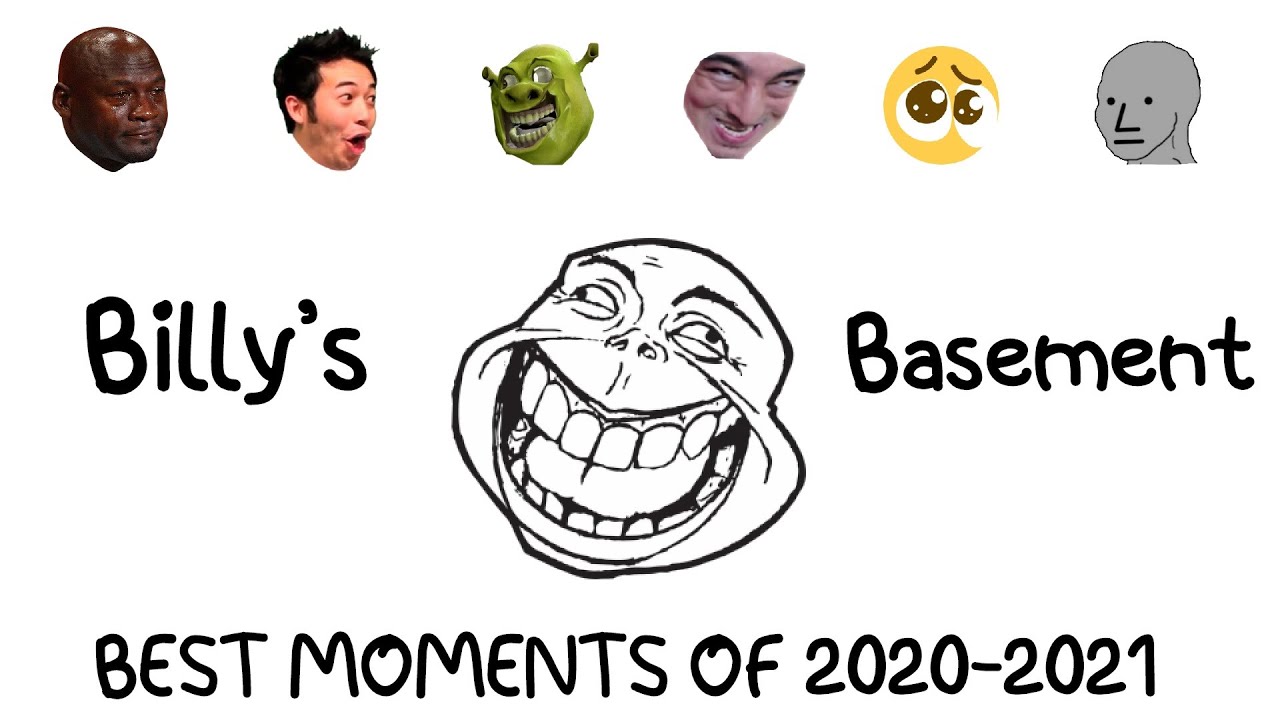BEST BILLY'S BASEMENT MOMENTS OF 2020-2021