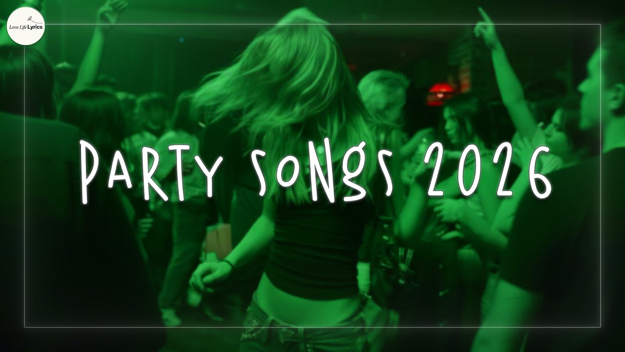 Party songs 2026 🌈 Best dance songs 2026 ~ Songs that make you dance