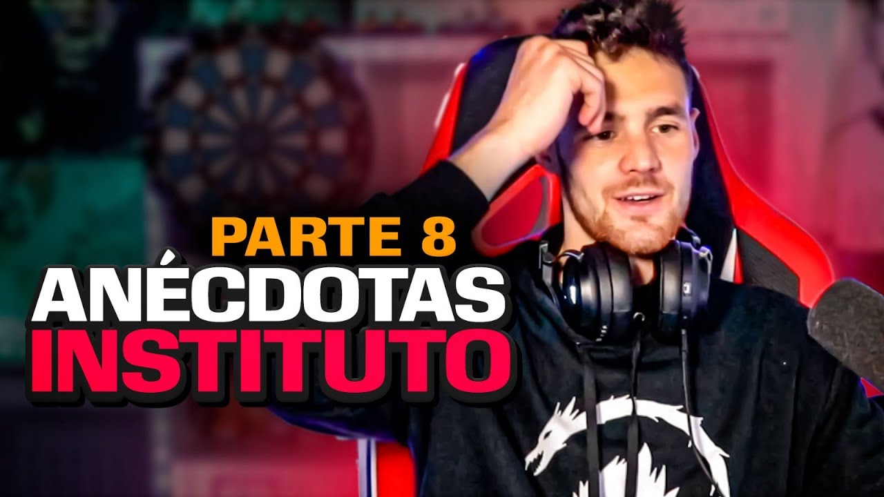 KOLDERIU CUENTA SUS ANÉCDOTAS DEL INSTITUTO #8