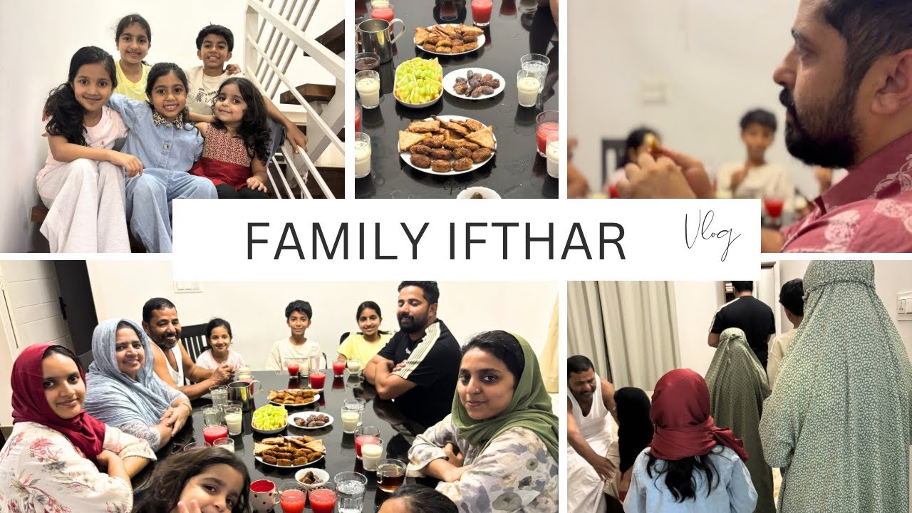 Family ifthar🏠#iftharvlog  #ramdan #familytime