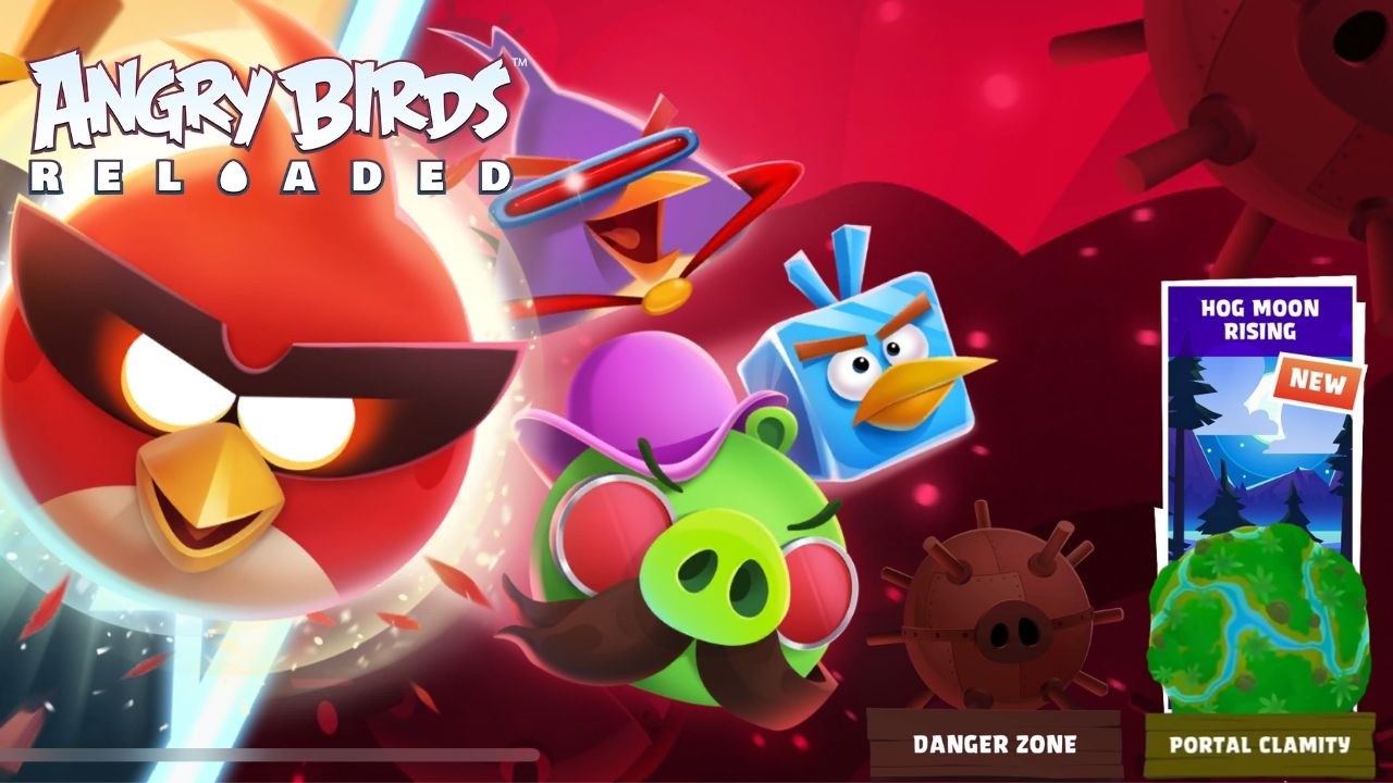 Angry Birds Reloaded Danger Zone (Mirror Worlds), Hog Moon Rising & Portal Clamity