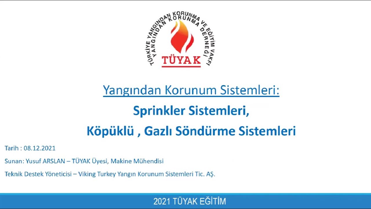Yangın Söndürme Sistemleri - Sn. Yusuf ARSLAN