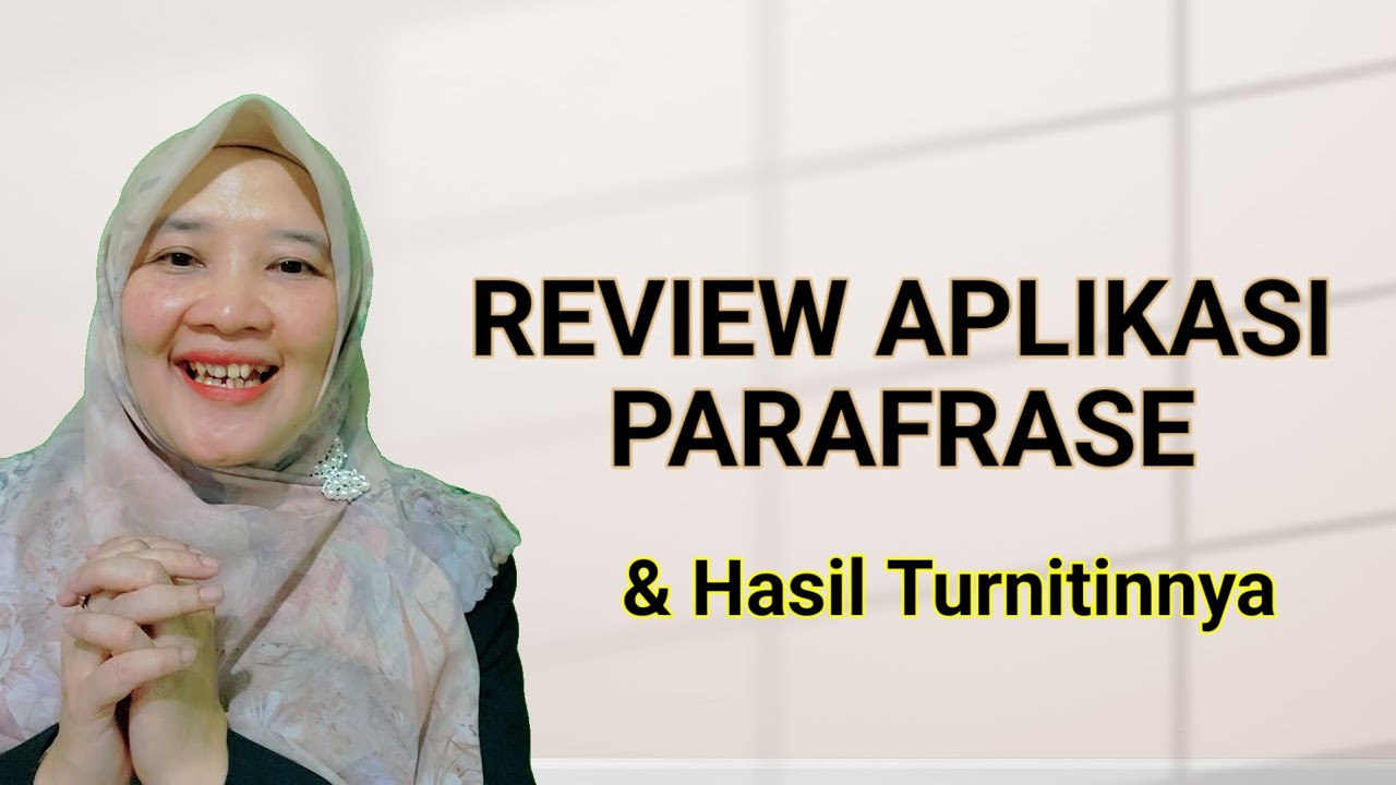REVIEW WEBSITE APLIKASI PARAFRASE & SPILL HASIL TURNITINNYA