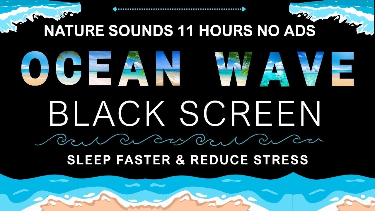 11 Hours No ADS 🌊 Peaceful Ocean Waves Ambience | Relax, Study & Heal with Sea Sounds