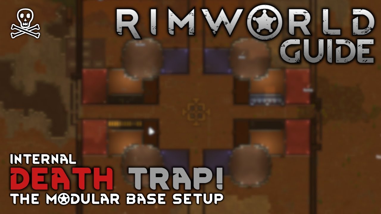 It's A Trap! Deadly Beauty ☠️ The Modular Base Design // RIMWORLD 1.0 TUTORIAL //