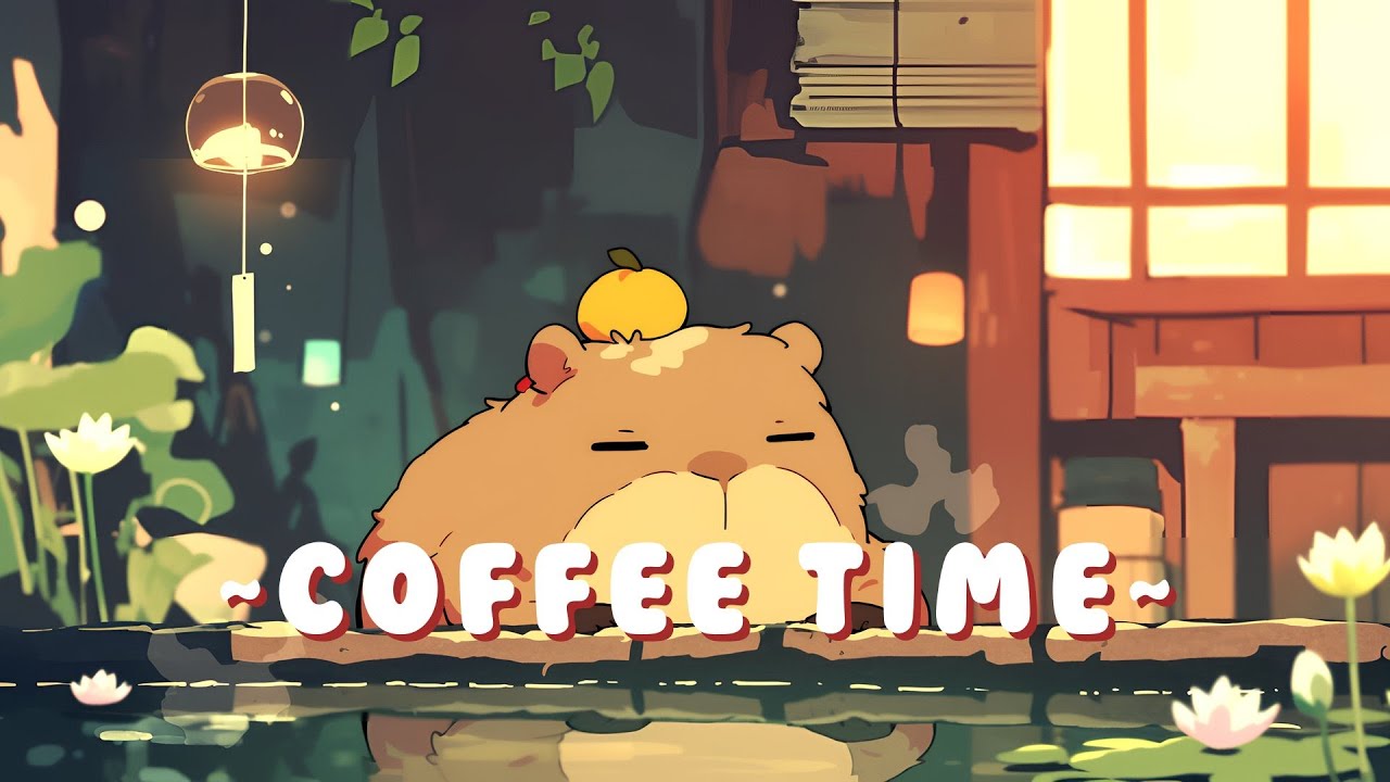 Capybara Music Corner - Lofi Hip Hop for Studying ~ Sweet Dreams ~ 🦫 🎵 🌙