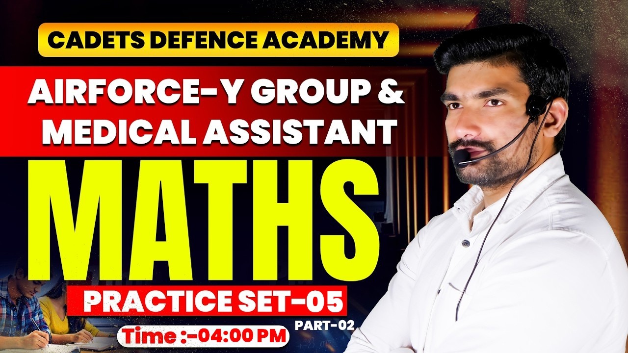 Airforce Y Group & Medical Assistant Maths Practice Set 05 part-02  | By Robin Sir
