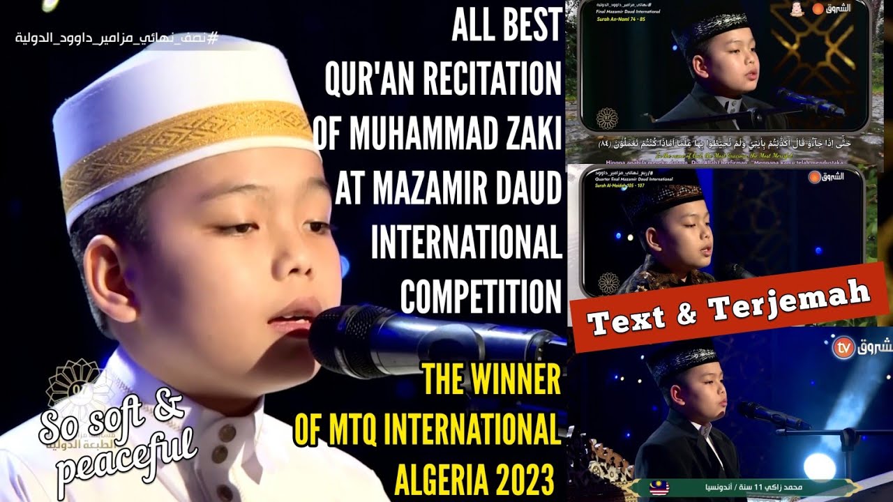 ALL BEST RECITATION MUHAMMAD ZAKI ON MAZAMIR DAUD INTERNATIONAL ALGERIA 2023