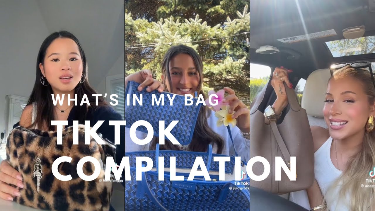 What’s in my bag (TikTok compilation)