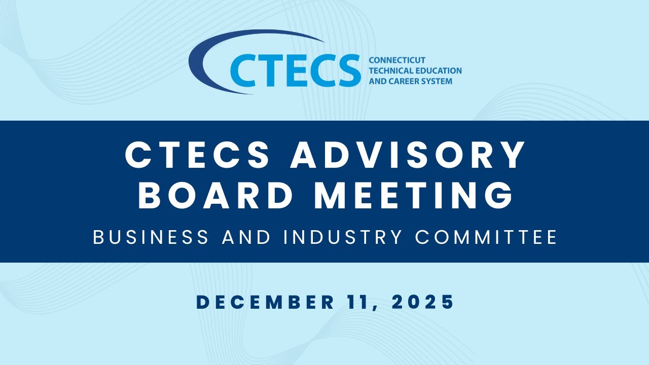 CTECS Advisory Board Meeting - December 11, 2025