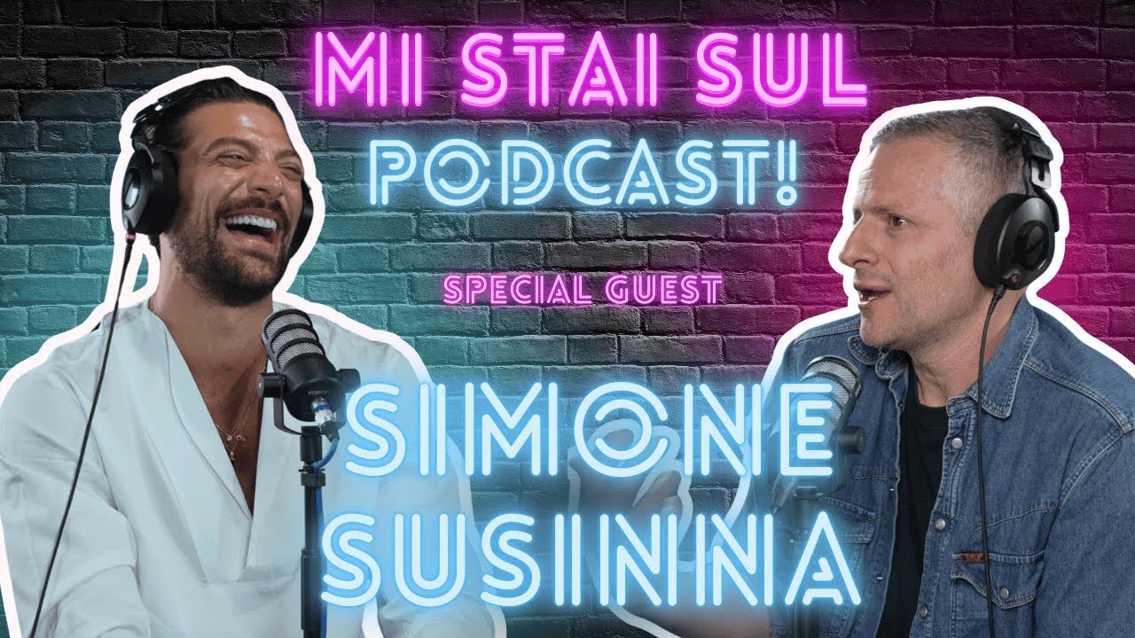 @MISTAISULPODCAST S01 - EP01. BELLO, BELLO IN MODO ASSURDO! SIMONE SUSINNA @MISTAISULPODCAST
