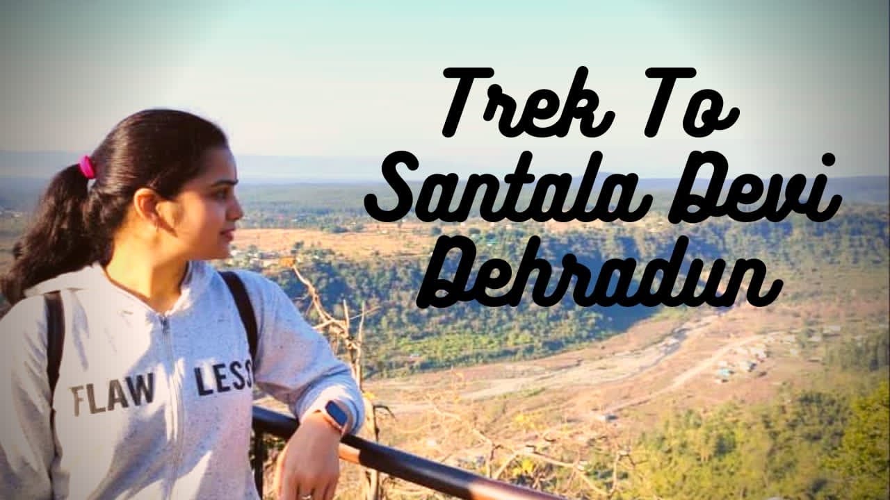 Early Morning A Short Trek To SANTALA DEVI TEMPLE | Dehradun | Uttarakhand | The Unexplored Temple😊