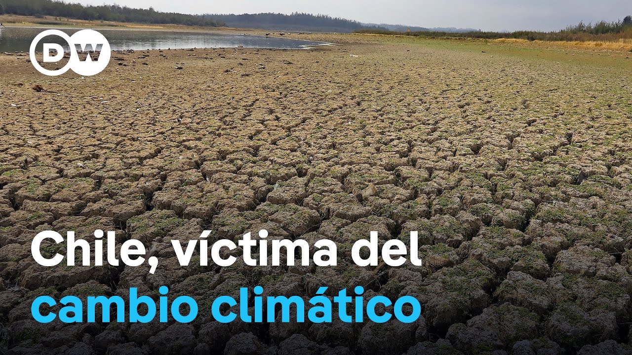 Chile, uno de los países más vulnerables a los efectos del cambio climático