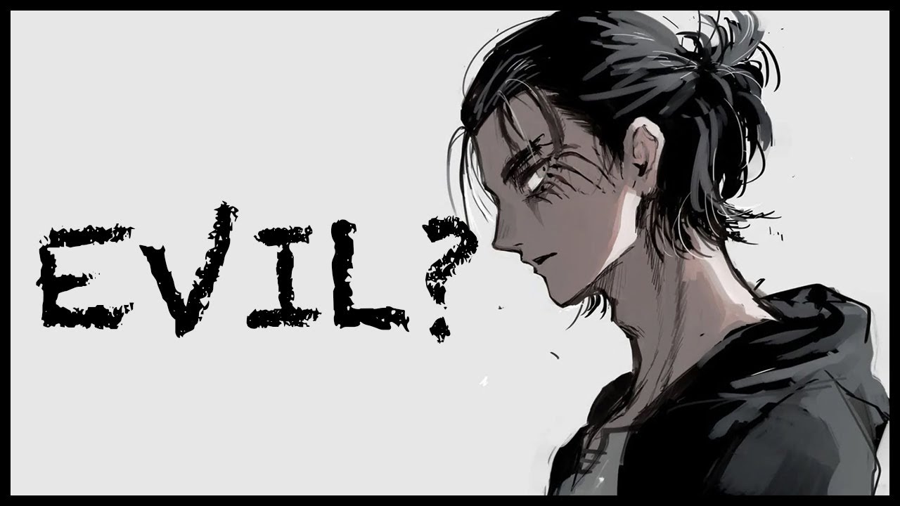 Exploring Eren Jaeger's Villainous Nature - Attack on Titan Video Essay