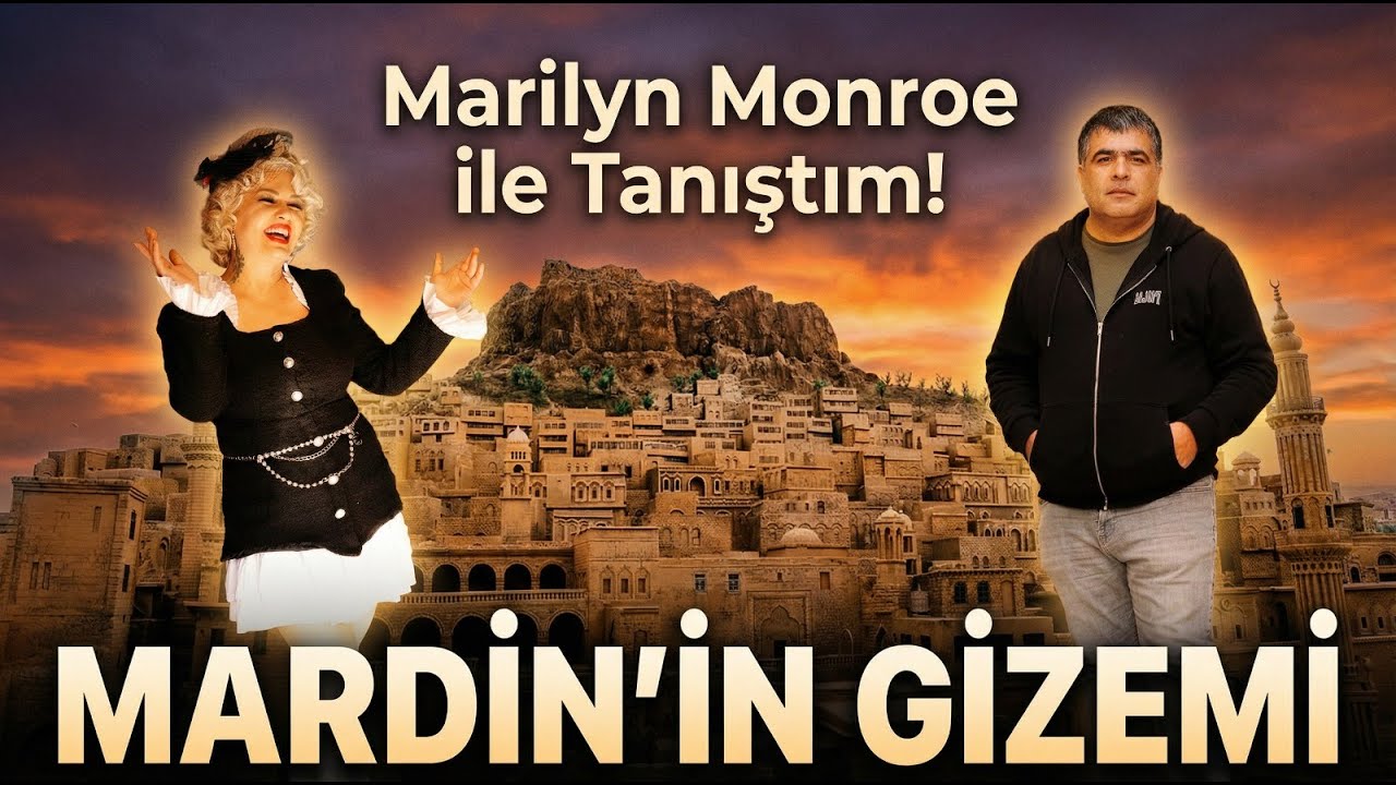 MARDİN MİDYAT NUSAYBİN GEZİSİ