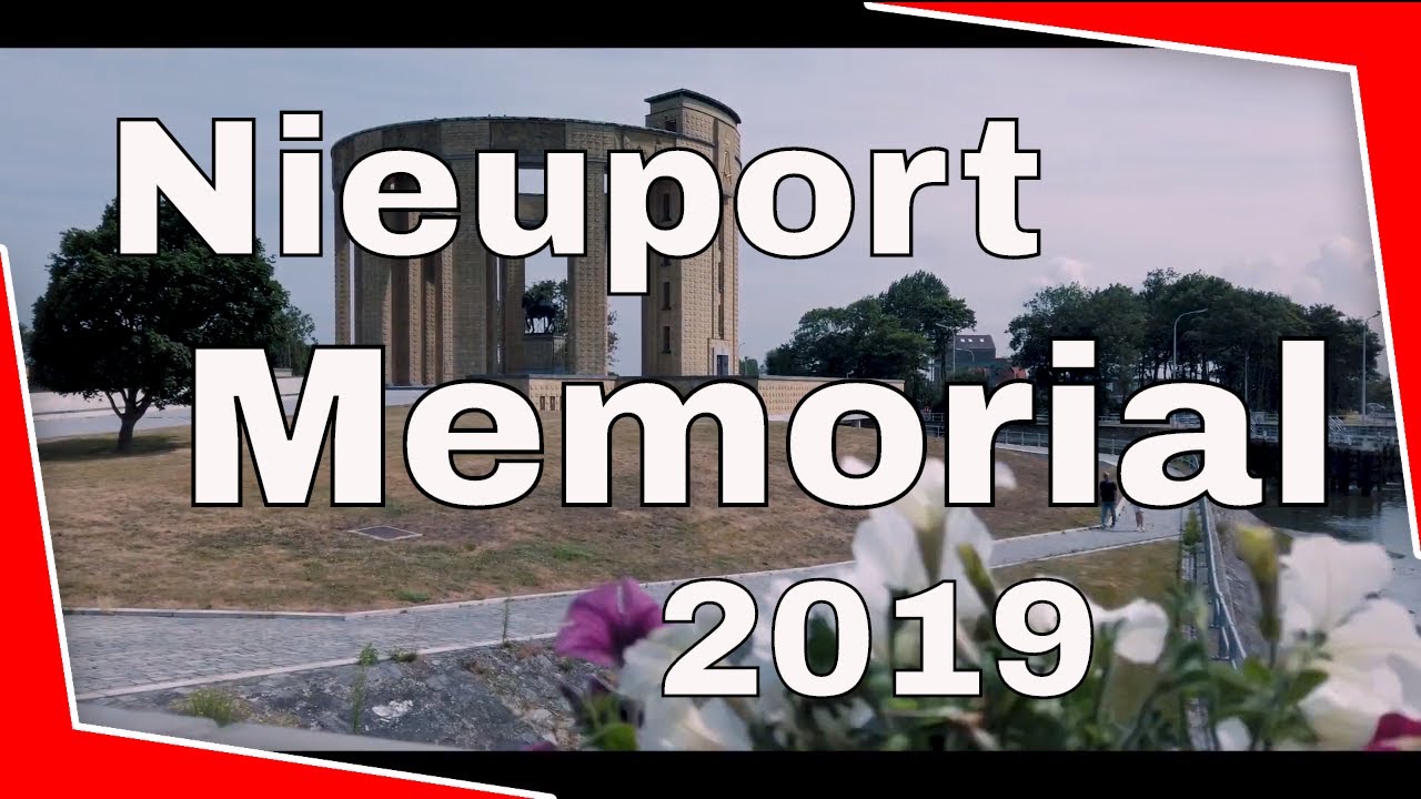 Nieuport - nieuwpoort Memorial 2019 présentation cinematic