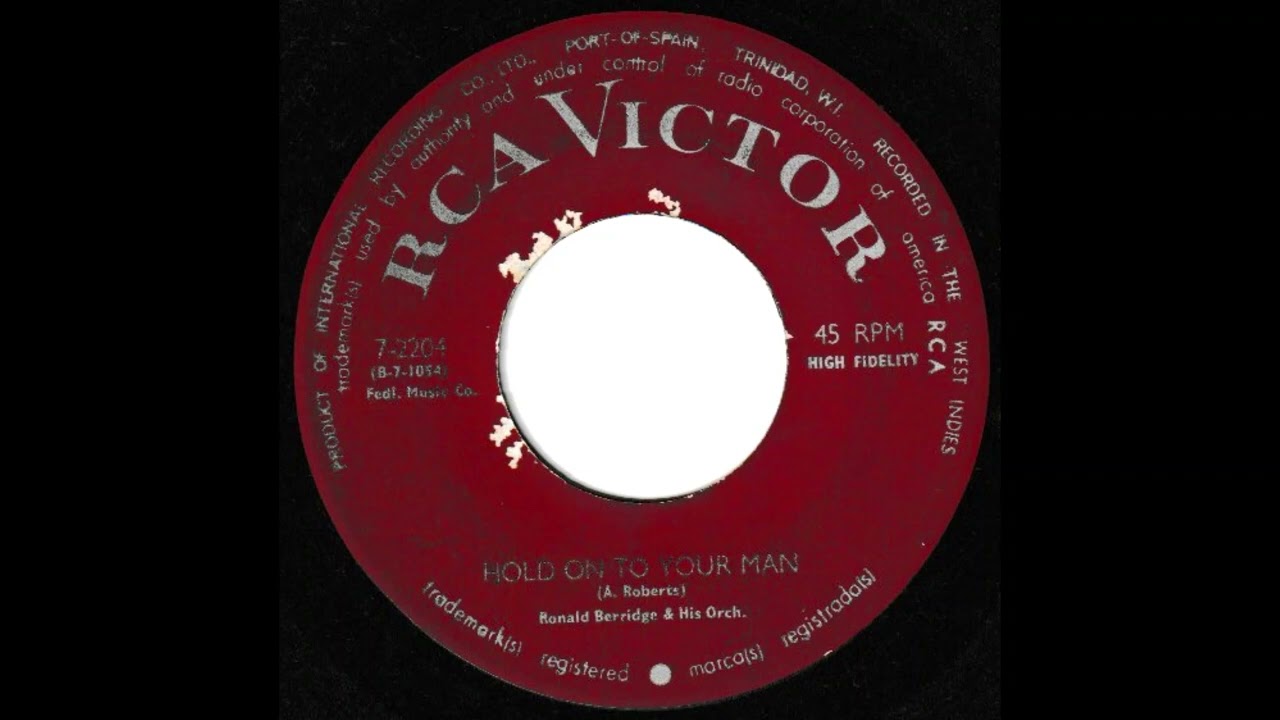 Ron Berridge and his Orchestra - Hold On To Your Man