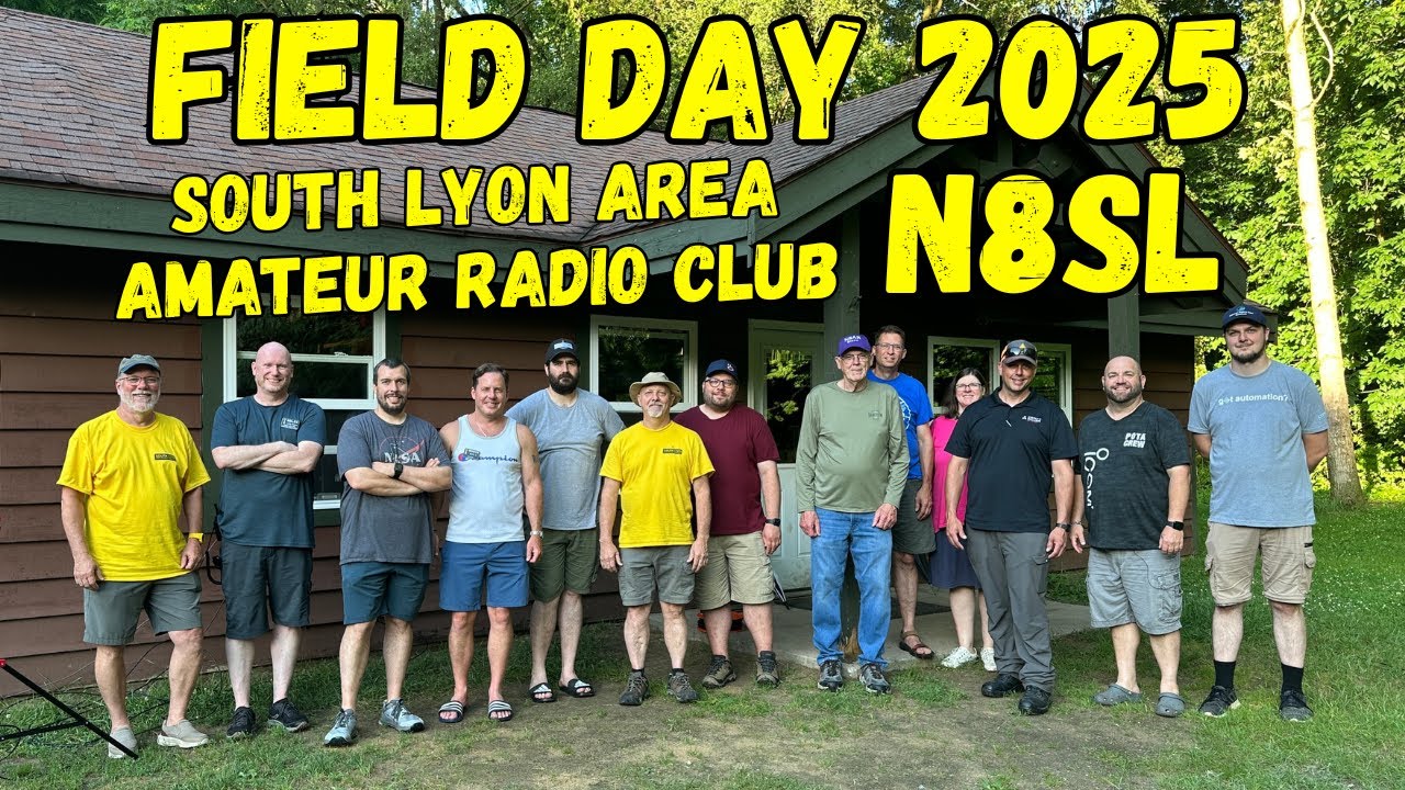 ARRL Field Day 2025 N8SL South Lyon Area Amateur Radio Club