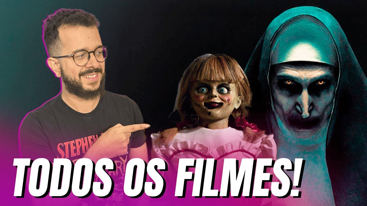 DO MELHOR AO PIOR FILME DE INVOCA&Ccedil;&Atilde;O DO MAL (E DO INVOCAVERSO)
