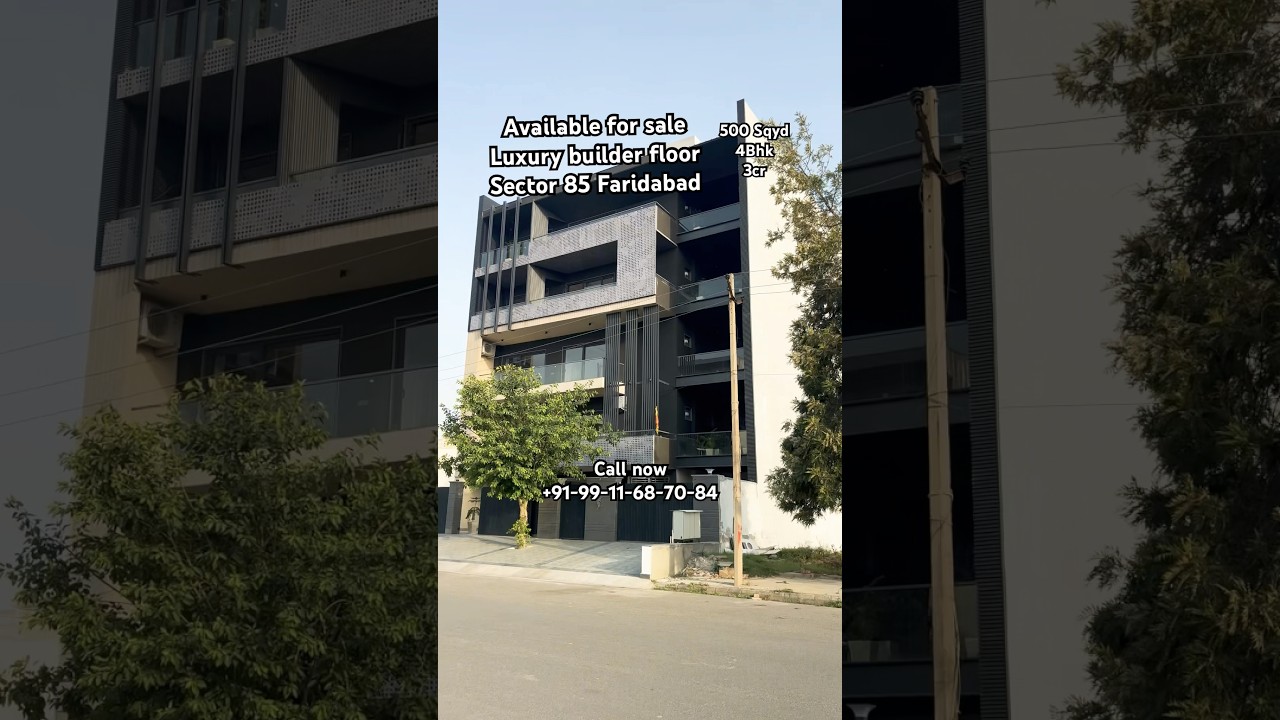 4Bhk | 500 Sqyd | Luxury Builder Floor Sector 85 Faridabad | Properties in Faridabad |