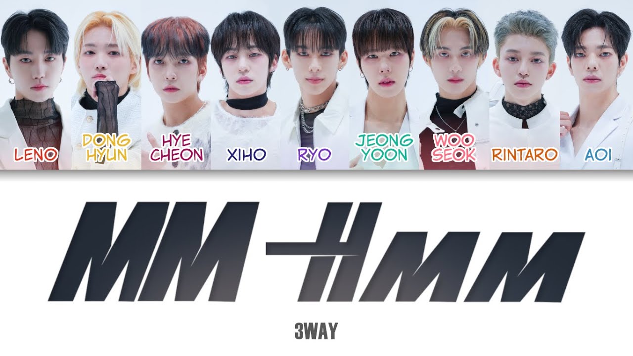 3WAY (쓰리웨이) - 음 (Mm-hmm) Color Coded Lyrics (han/rom/eng)