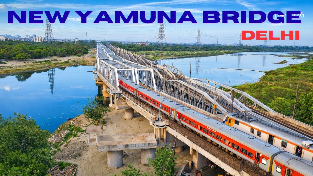 New Bridge Over Yamuna River | The Most Delayed Project Finally Completed | Old Iron Bridge 