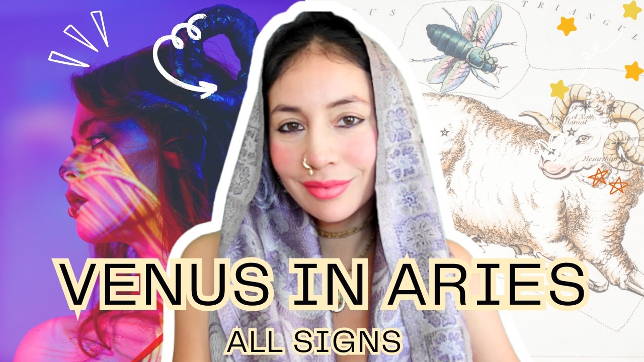 Venus in Aries Transit: Desire, Courage, and New Beginnings