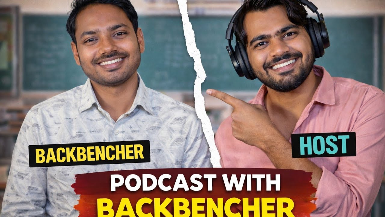 Podcast with Backbencher ft. Bablu | College Life Unfiltered