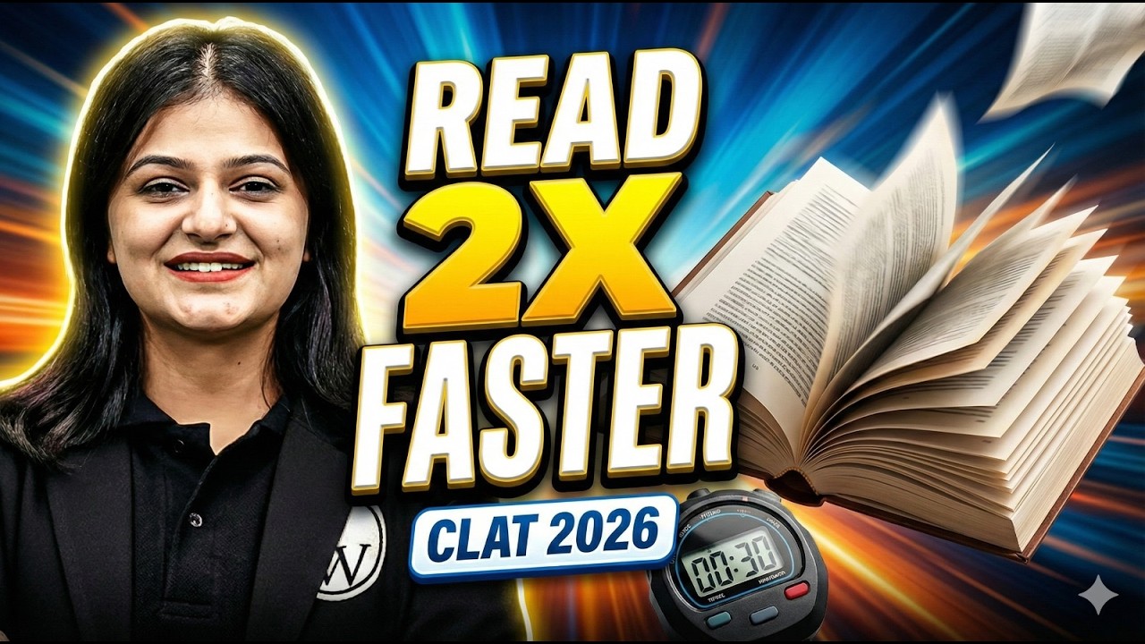 Double Your Reading Speed for CLAT English | Must-Watch