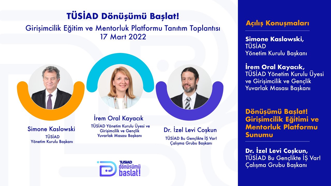 TÜSİAD Dönüşümü Başlat! Girişimcilik Eğitim ve Mentorluk Platformu Tanıtım Toplantısı