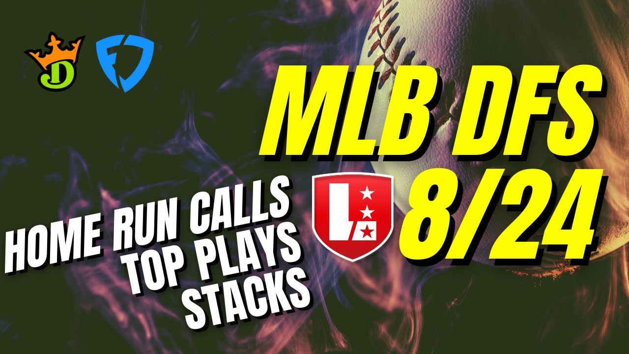 MLB DFS 8/24 - On Deck Podcast by LineStar App