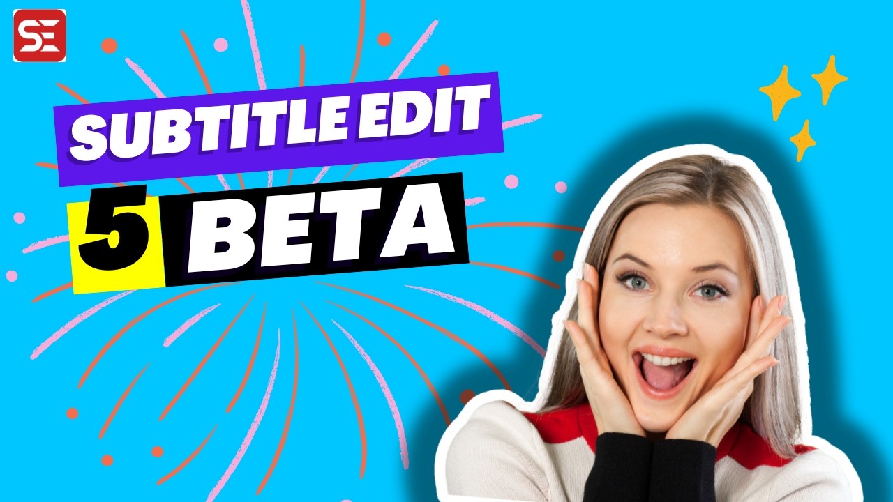 Subtitle Edit 5 BETA &mdash; Тестируйте и оставляйте отзывы для Mac, Windows и Linux