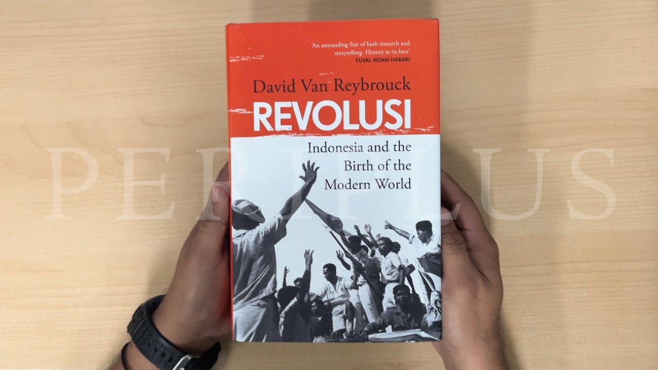 Unboxing Book Review | Revolusi: Indonesia and the Birth of the Modern World #booktube