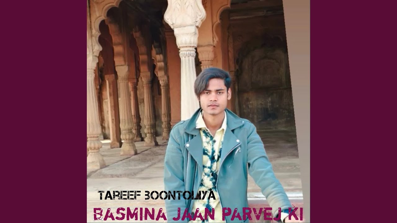 Basmina jaan parvej ki