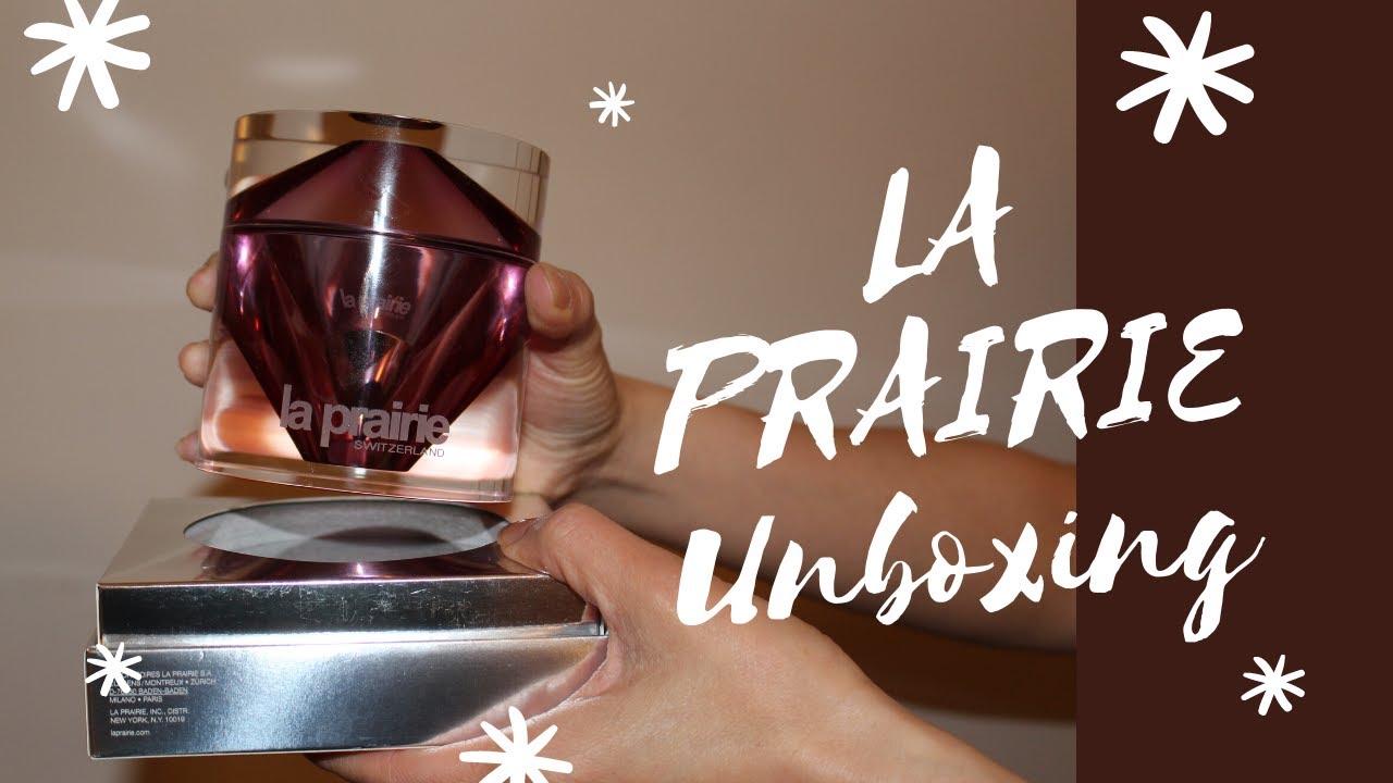 La Prairie Unboxing