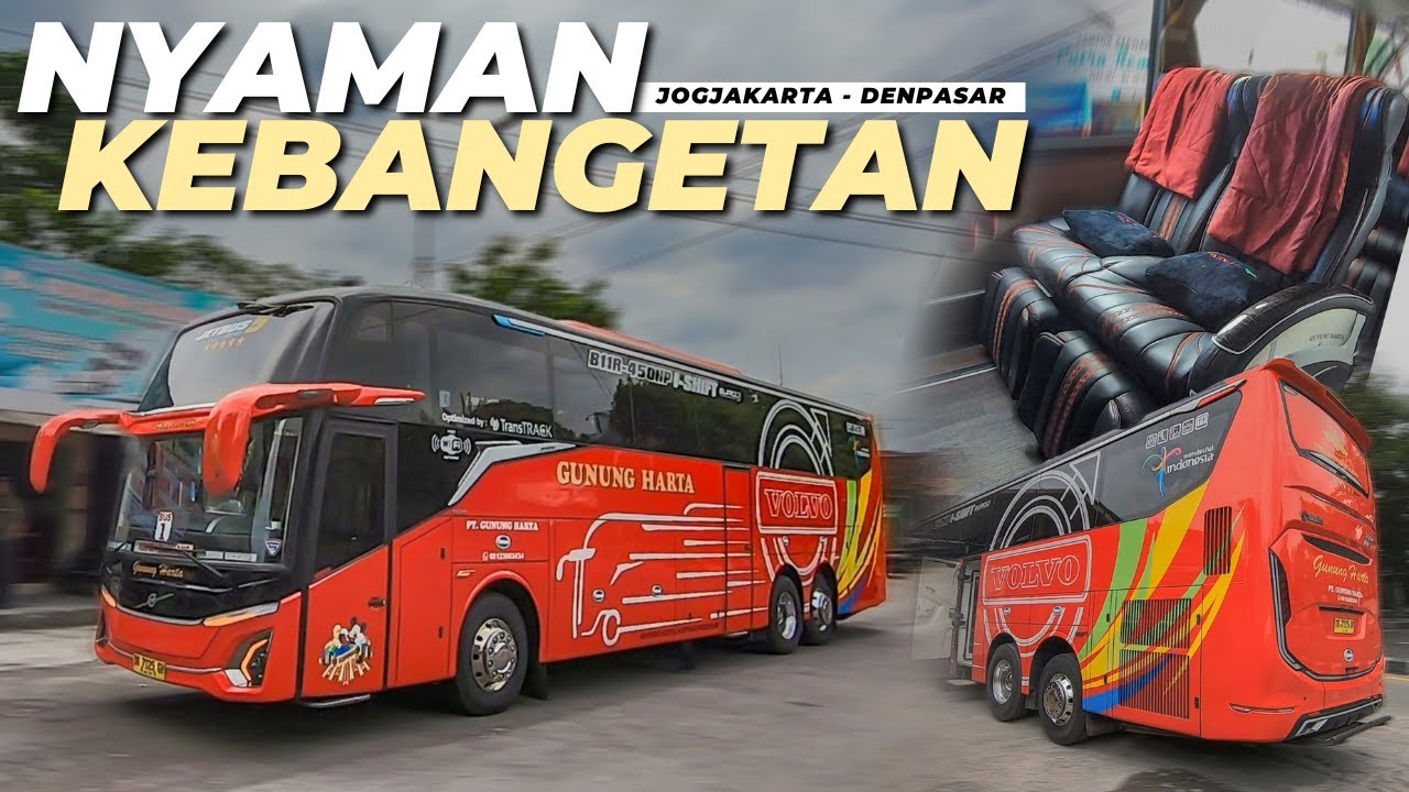 BUS EKSEKUTIF TERNYAMAN UNTUK KE BALI | Gunung Harta Volvo B11R Jetbus 5 (Part 1)