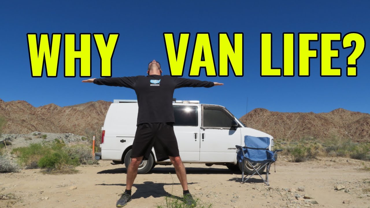 Why Vanlife? 3 Reasons Why You Might Consider Living in a Van