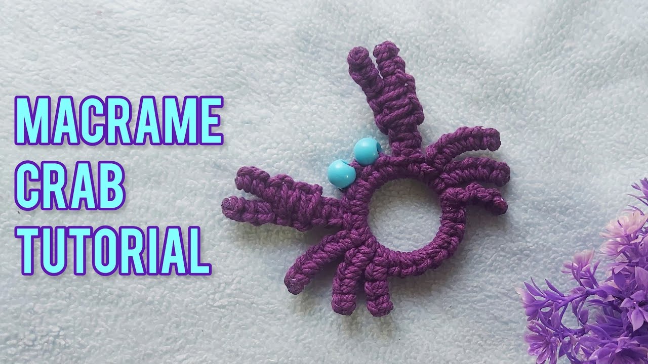 Macrame Crab Tutorial | DIY Handmade Macrame Crab | Easy Macrame Crab Keychain | Macrame Animal