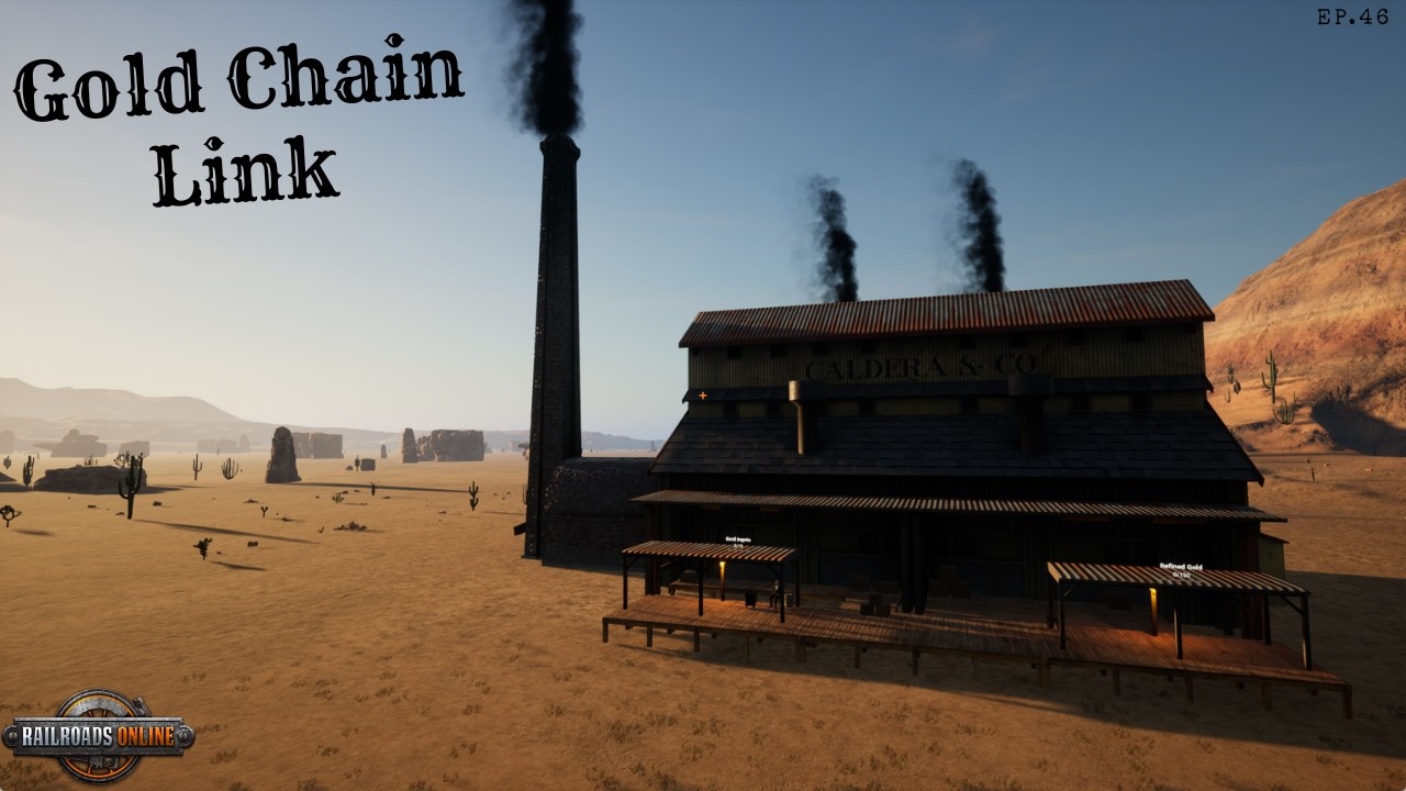 Gold Chain Link In RailRoads Online! Ep.46 Of Mesa Plains