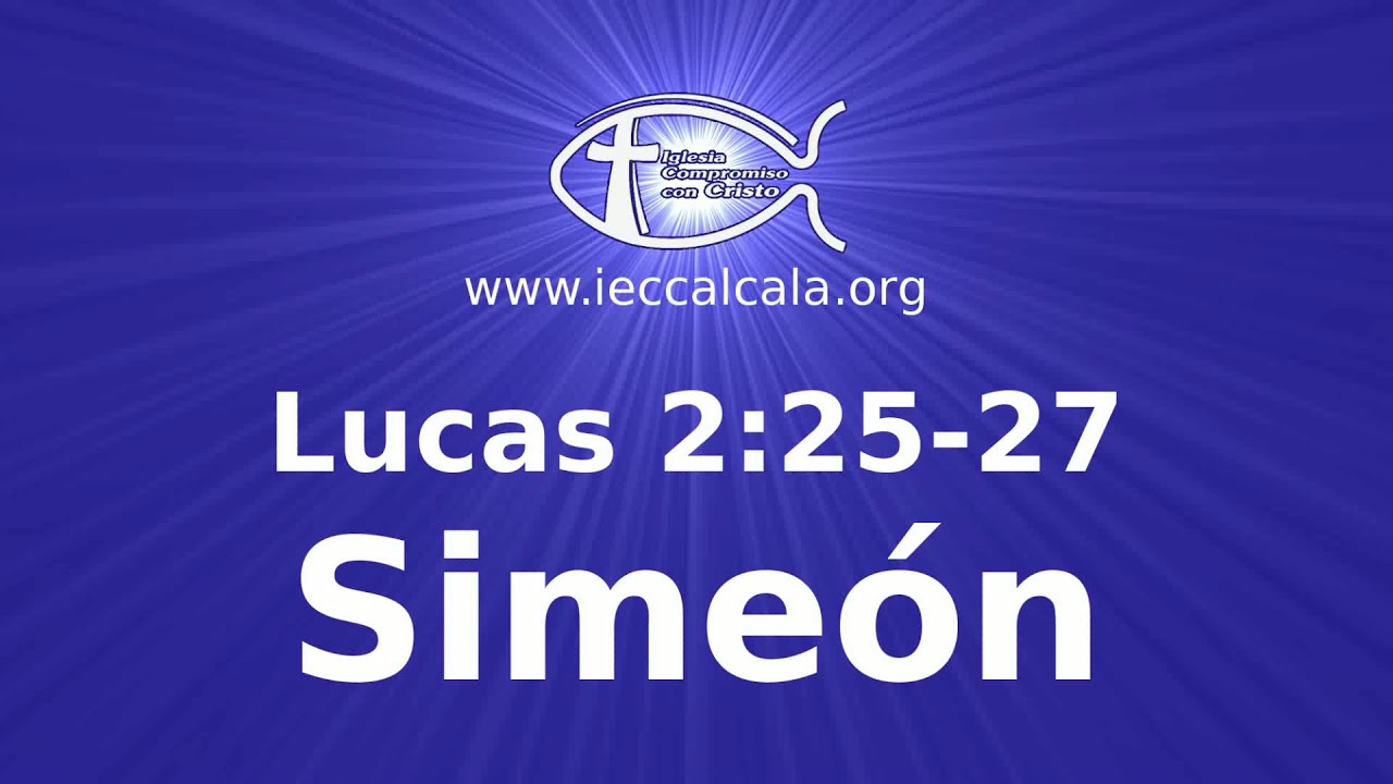 Lucas 2:25-27