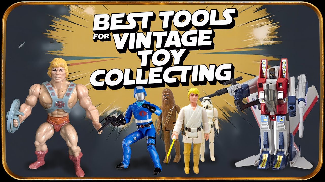 These Tools Will Elevate Your Vintage&nbsp;Toy&nbsp;Collecting