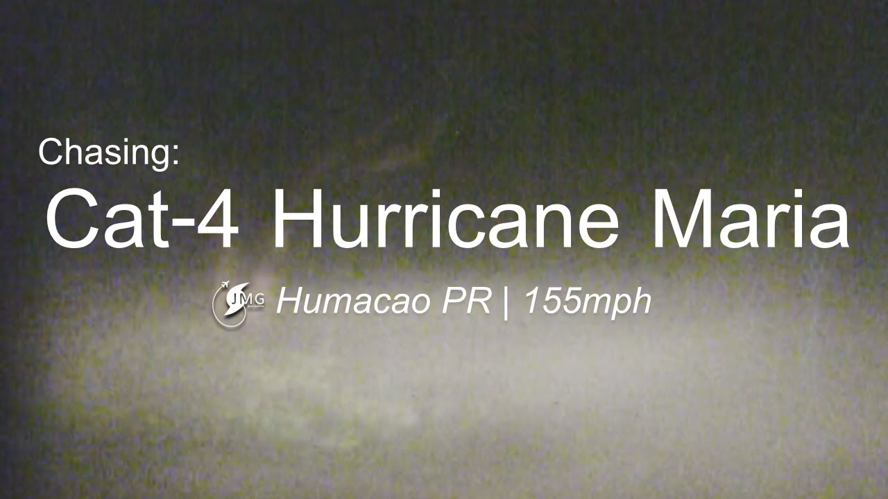 CHASING CAT-4 HURRICANE MARIA | 2017 - EXTREME WINDS ravage Humacao, Puerto Rico