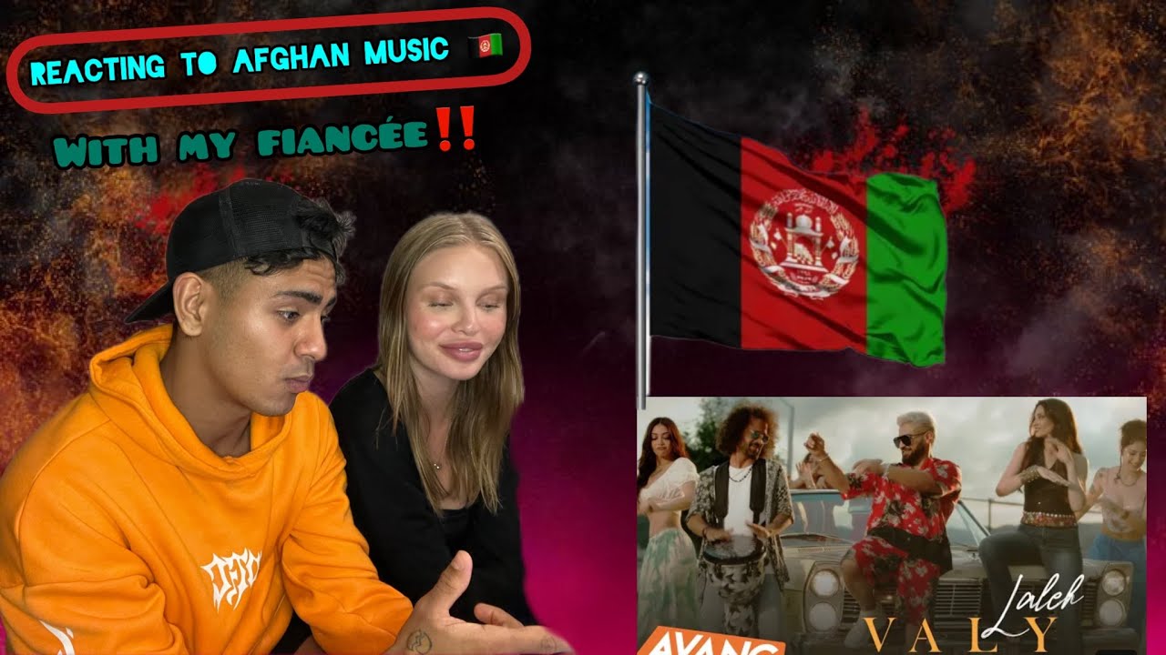 (Reaction) To Afghan Song With My Fiancée (Valy - Laleh | ولی - لاله)